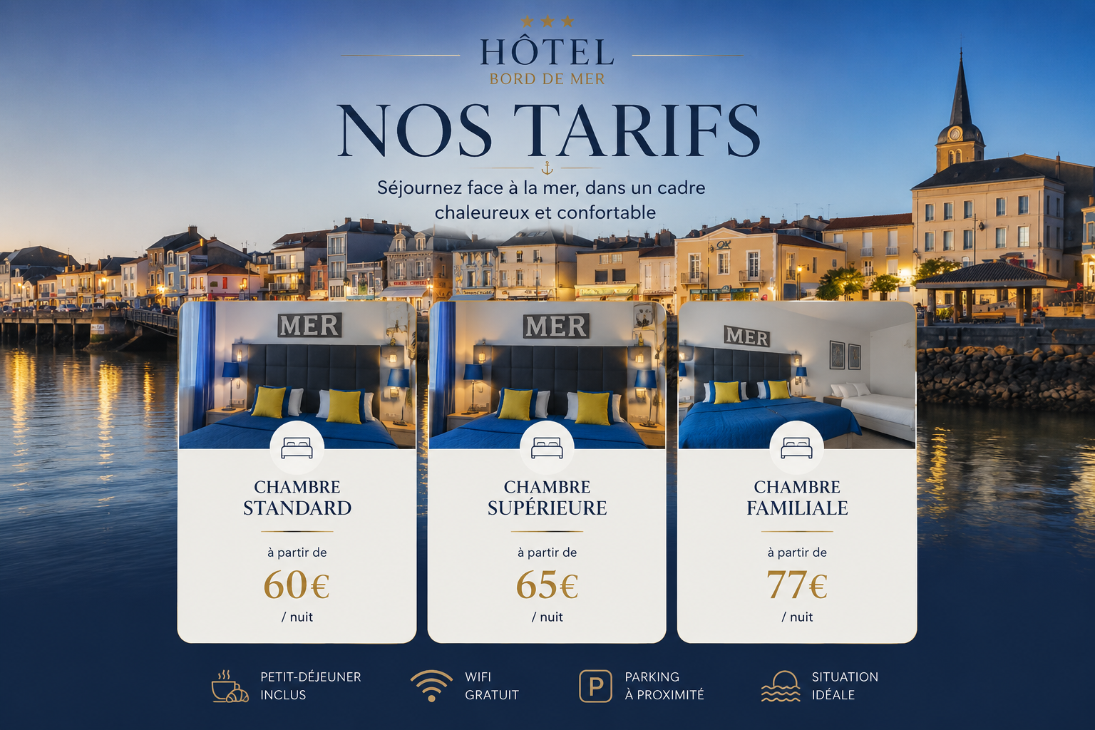Tarifs des chambres Hôtel Les Embruns des Sables d'Olonne